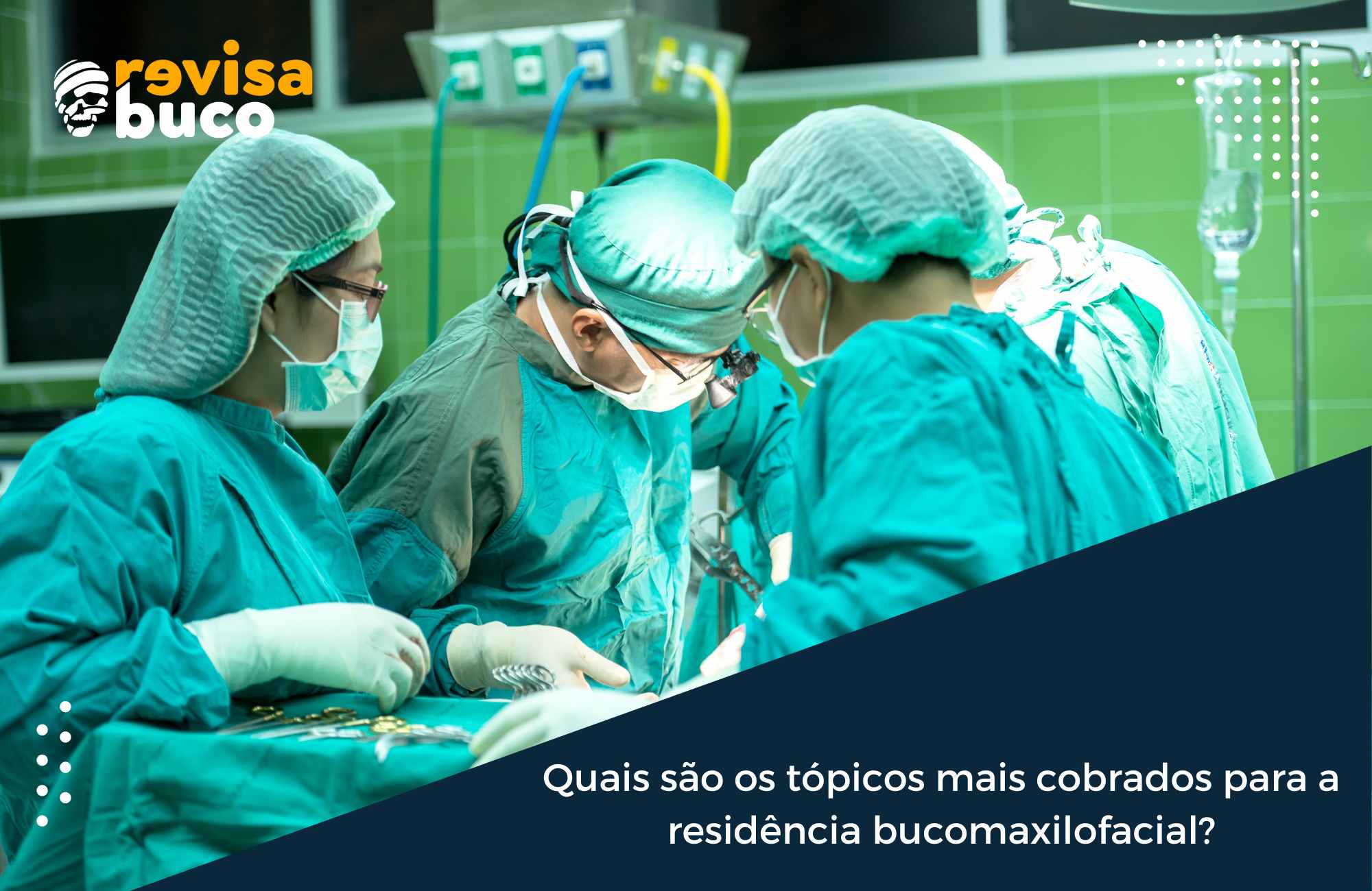 Quais são os tópicos mais cobrados para a residência bucomaxilofacial