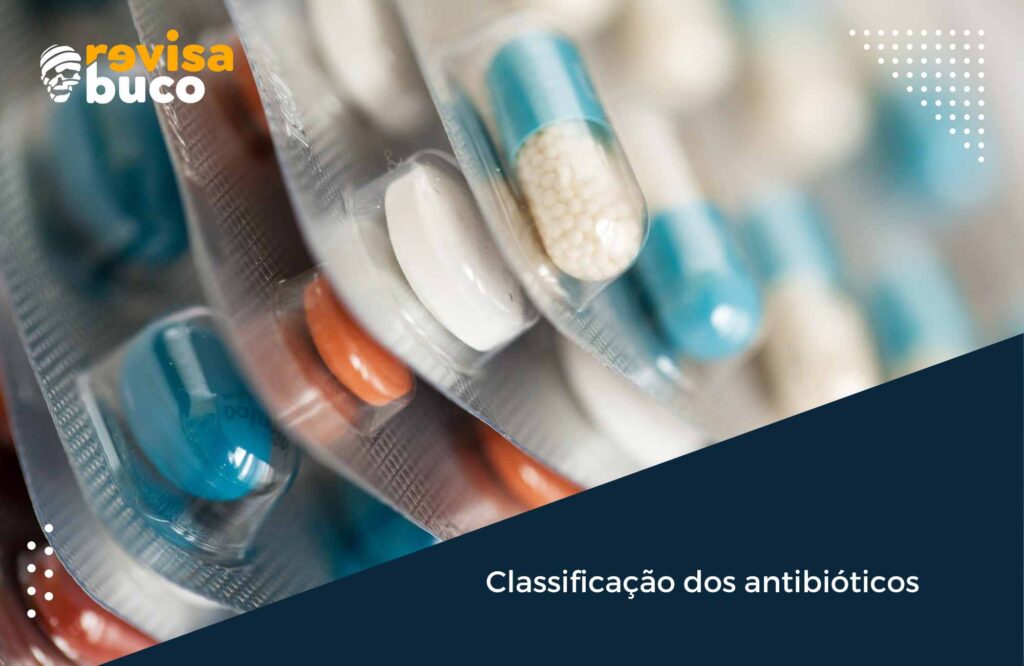 Classificação dos antibióticos