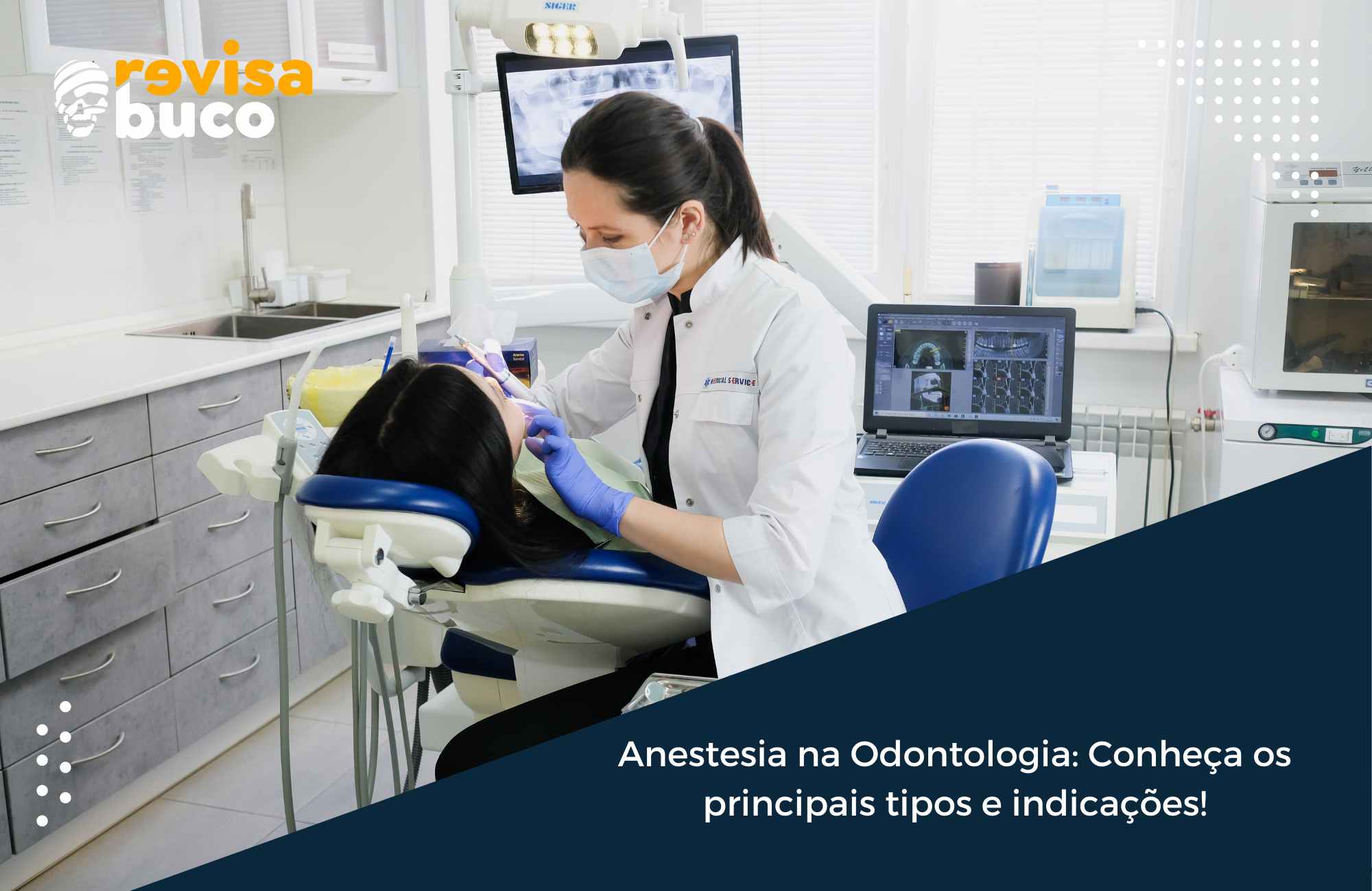 Anestesia na Odontologia Conheça os principais tipos e indicações!