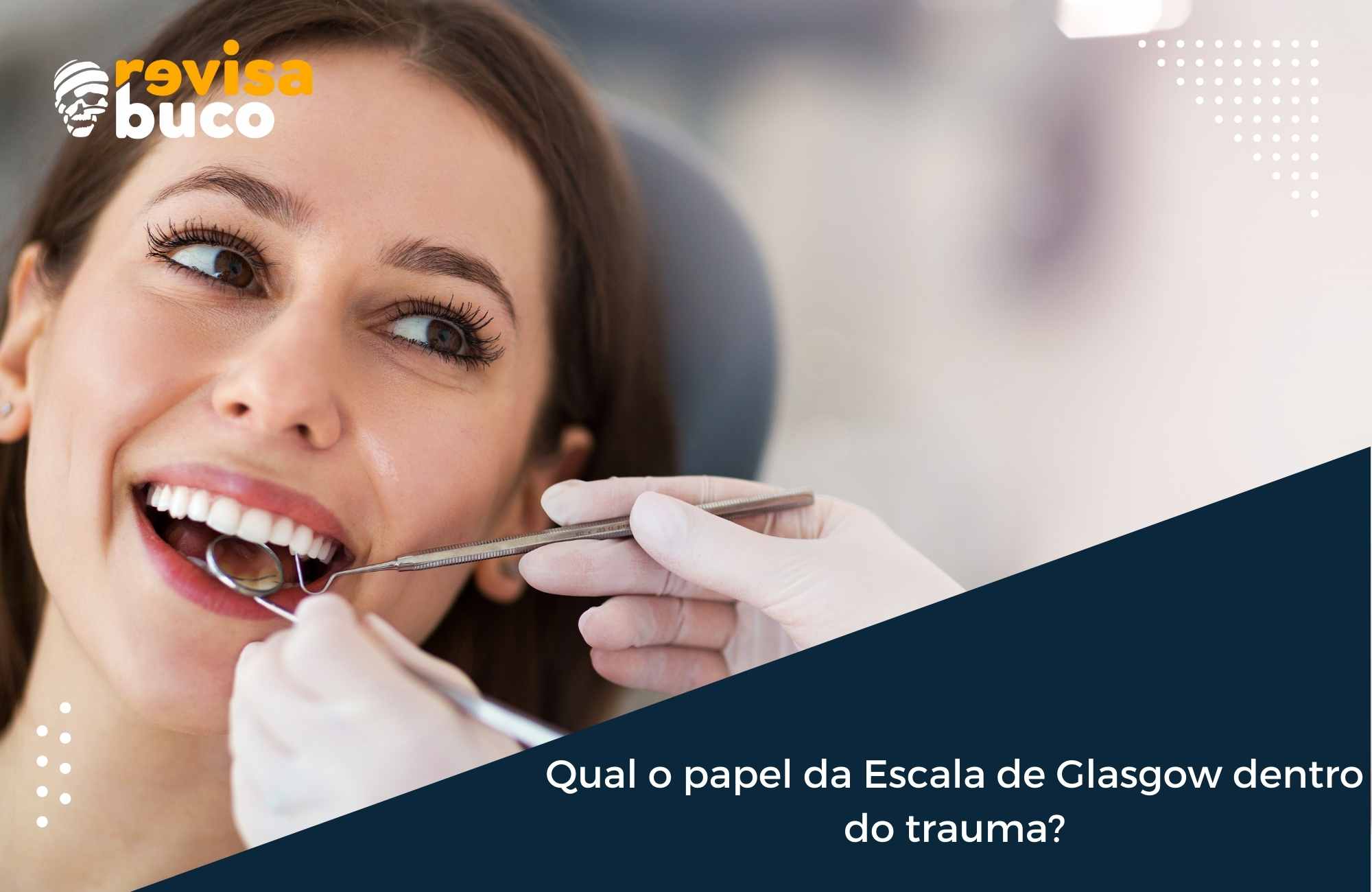 Qual o papel da Escala de Glasgow dentro do trauma